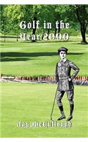 Golf in the Year 2000