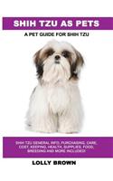 Shih Tzu as Pets