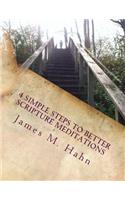 4 Simple Steps to Better Scripture Meditations