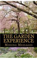 Garden Experience