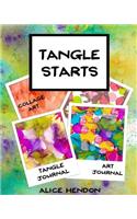 Tangle Starts