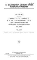 FAA reauthorization: air traffic control modernization and reform