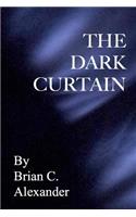 The Dark Curtain