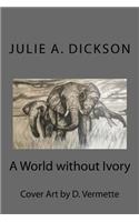 A World without Ivory