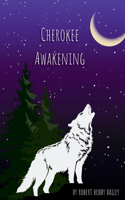 Cherokee Awakening