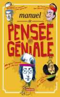 Manuel de pensee geniale