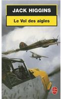 Le Vol Des Aigles