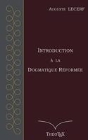 Introduction à la Dogmatique Réformée