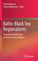 Baltic-Black Sea Regionalisms