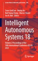 Intelligent Autonomous Systems 18