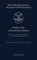 Preußens Weg in die politische Moderne