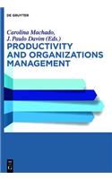 Productivity and Organizational Management