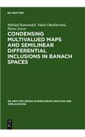 Condensing Multivalued Maps and Semilinear Differential Inclusions in Banach Spaces