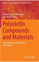 Polyolefin Compounds and Materials: Fundamentals and Industrial Applications