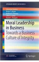 Moral Leadership in Business