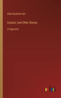 Contact; And Other Stories