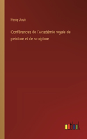 Conférences de l'Académie royale de peinture et de sculpture