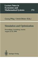 Simulation and Optimization: Proceedings of the International Workshop on Computationally Intensive Methods in Simulation and Optimization held at the International Institute fo(374 Lecture Notes in Economics and Mathematical Systems)