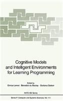 Cognitive Models and Intelligent Environments for Learning Programming