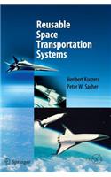 Reusable Space Transportation Systems