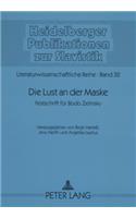 Die Lust an Der Maske