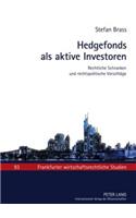 Hedgefonds ALS Aktive Investoren