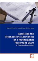 Assessing the Psychometric Soundness of a Mathematics Placement Exam