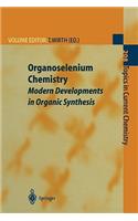 Organoselenium Chemistry
