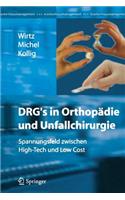 Drg's in Orthopädie Und Unfallchirurgie