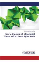 Some Classes of Monomial Ideals with Linear Quotients