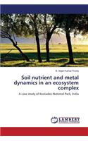 Soil nutrient and metal dynamics in an ecosystem complex