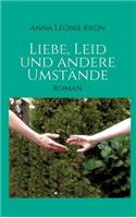 Liebe, Leid und andere Umstände