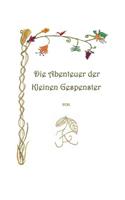 Die Abenteuer der Kleinen Gespenster