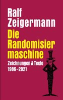 Randomisiermaschine