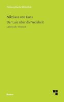 Laie über die Weisheit