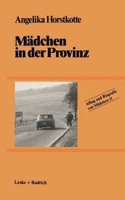 Madchen in Der Provinz