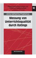 Messung von Unterrichtsqualität durch Ratings