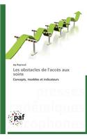 Les Obstacles de l'Accès Aux Soins