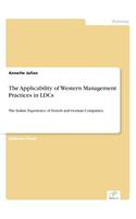 Applicability of Western Management Practices in LDCs: The Indian Experience of French and German Companies