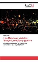 Las Malvinas Visibles. Imagen, Medios y Guerra