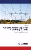 Available Transfer Capability in Electricity Markets