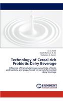 Technology of Cereal-rich Probiotic Dairy Beverage