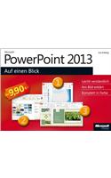 Microsoft PowerPoint 2013 Auf Einen Blick