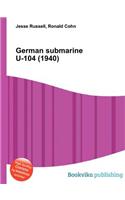 German Submarine U-104 (1940)