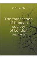 The transaction of linnean society of London Volume IV