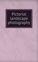 Pictorial landscape photography