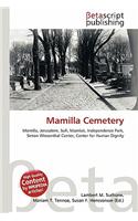 Mamilla Cemetery: (English)