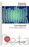 Tom Maxwell