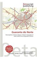 Guaranta Do Norte: (English)