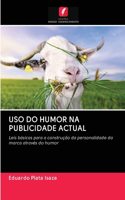 USO Do Humor Na Publicidade Actual